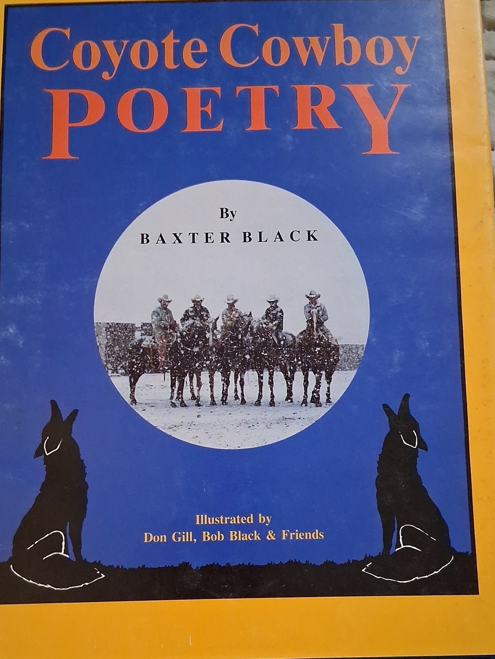 Vintage Coyote Cowboy Poetry by Baxter Black - Blue and Orange Cover